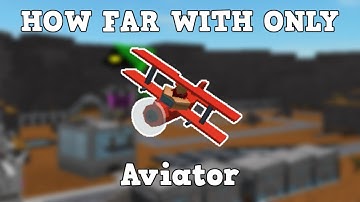 How Far Can You Get With AVIATOR ONLY | Roblox Tower Battles