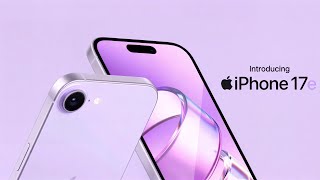 iPhone 17e - OFFICIAL Launch Date, Pricing, Specs & Features! 