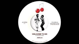 Amalia - Welcome To Me [Cherries] 2012 Modern Funk Boogie 45