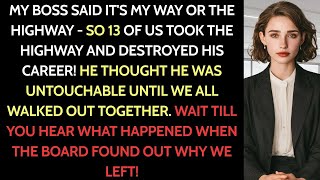 My Boss Said 'My Way or Highway' – 12 Resignations Destroyed His Career 💼   #OfficeRevenge