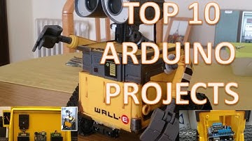 Top 10 Arduino projects