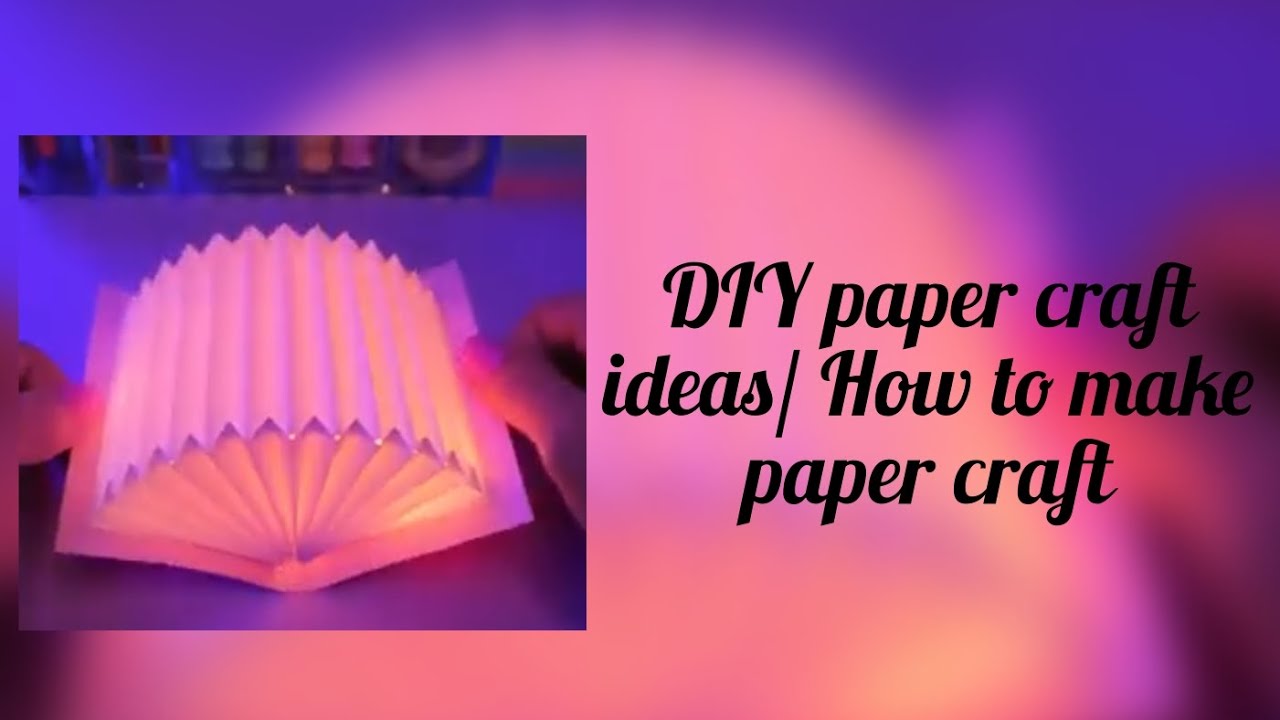 DIY paper craft idea /How to make paper craft/school craft - YouTube
