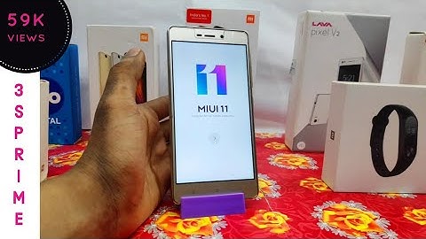MIUI 11 | REDMI 3/3S/Prime Install & Review... Now