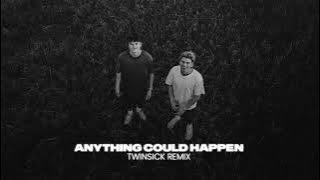 Ellie Goulding - Anything Could Happen (TWINSICK Remix)