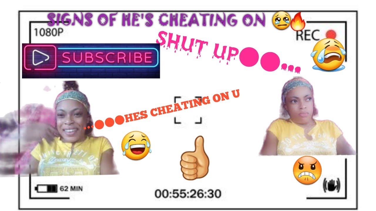 SIGNS OF HE'S CHEATING ON YOU ������(lets sit and chat)������������������������������������ - YouTube