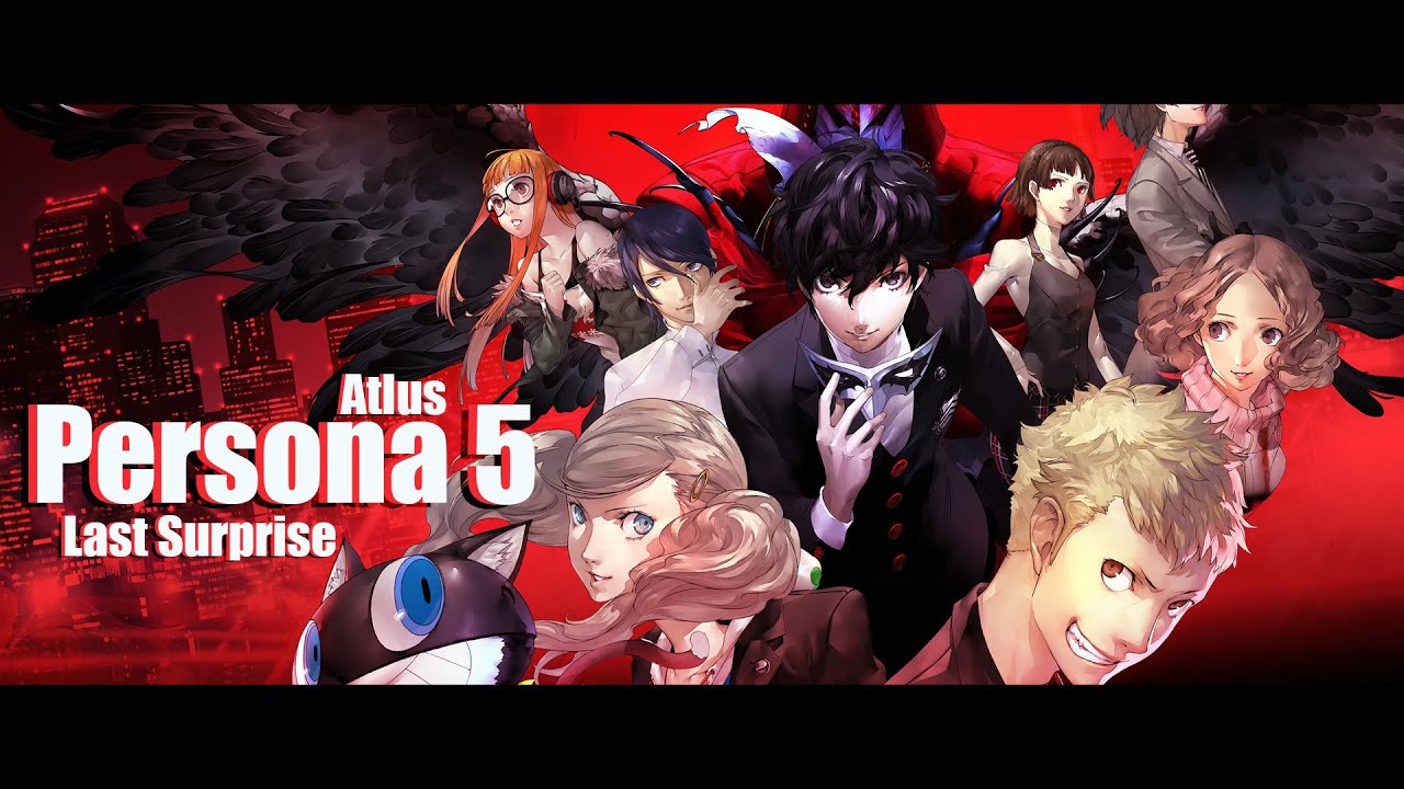 1H Perfect Loop - Last Surprise · Altus, Persona 5