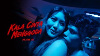 ALVIN JO - KALA CINTA MENGGODA (OFFICIAL MUSIC VIDEO)