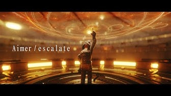 Aimer - escalate MUSIC VIDEO&CROSSFADE（TV動畫《尼爾：自動人形》OP）