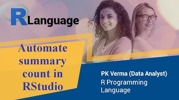 Automate Summary | How to get count of a particular column in R | RStudio | R Programming Language