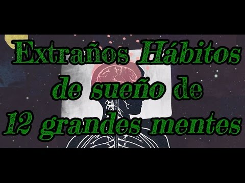 Video: Técnicas De Sueño De Los Genios: Cómo Dormía La Gente