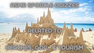 ASMR Coastlines, GDP, Flags Emojis, NYC London and Spain Tourism Site Sporcle Quizzes