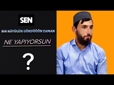 Kötülük karşısında ne yapıyorsun? (Erdem ÖZVEREN)