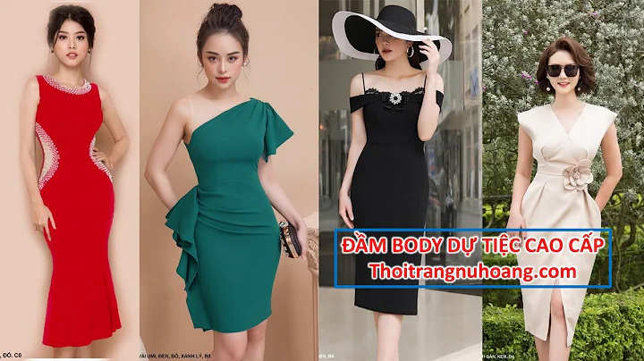 Đầm body dự tiệc cưới trẻ trung sang trọng cao cấp những mẫu hot nhất 2020