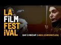 2016 LA Film Festival | Day 3 recap - HEIS (CHRONICLES) interview | Anaïs Volpé