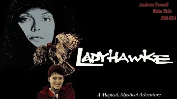 Main Title  Andrew Powell - Ladyhawke