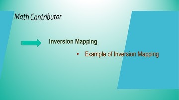 Inversion Mapping || Example of Inversion Mapping || Complex Analysis || Math Contributor