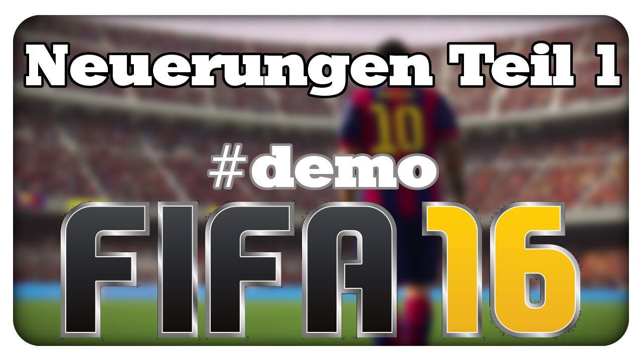 Neuerungen Teil 1 - Let's Play Fifa 16 [Deutsch/German]