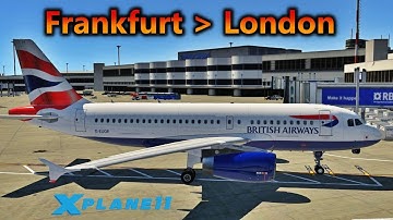 X-Plane 11.50 b9 Vulkan test | Frankfurt ✈ London Heathrow | EDDF ✈ EGLL | Toliss A319 1.4
