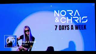 Nora & Chris - 7 Days a Week Resimi