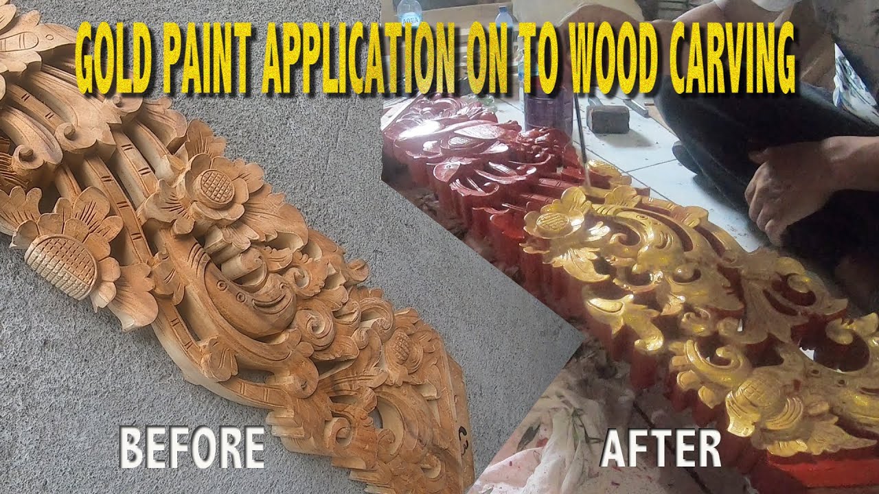 GOLD PAINT APPLIED TO WOOD CARVING Baliwoodcarving Goldpaint Bali Maxresdefault