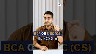 💥BCA Or B.Sc CS in 2023? B.Sc Computer Science Vs BCA! #shorts #youtubeshorts #bca #bsccs #viral screenshot 5