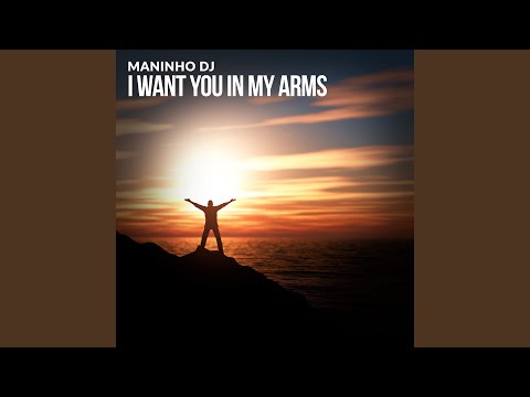 I Want You in My Arms (Radio Edit)