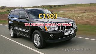 C1503 Jeep Grand Cherokee - Tire Pressure Sensor 3 Internal | Step-by-Step Diagnosis