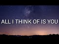 Alex Gaudino X Dakota All I Think Of Is You Lyrics Ft