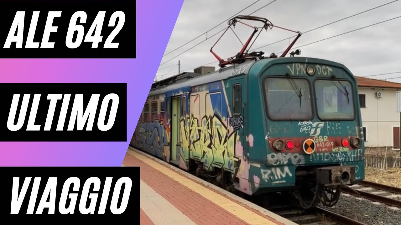L’ULTIMO VIAGGIO, L’ULTIMA ELETTROMOTRICE ALE 642 - La fine definitiva (04/04/1991-14/02/2024)