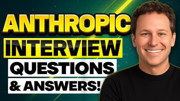 ANTHROPIC INTERVIEW QUESTIONS & ANSWERS (How to PASS a Anthropic Job Interview)