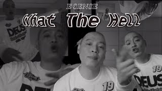 E SENS (이센스) - What The Hell 1시간 반복재생