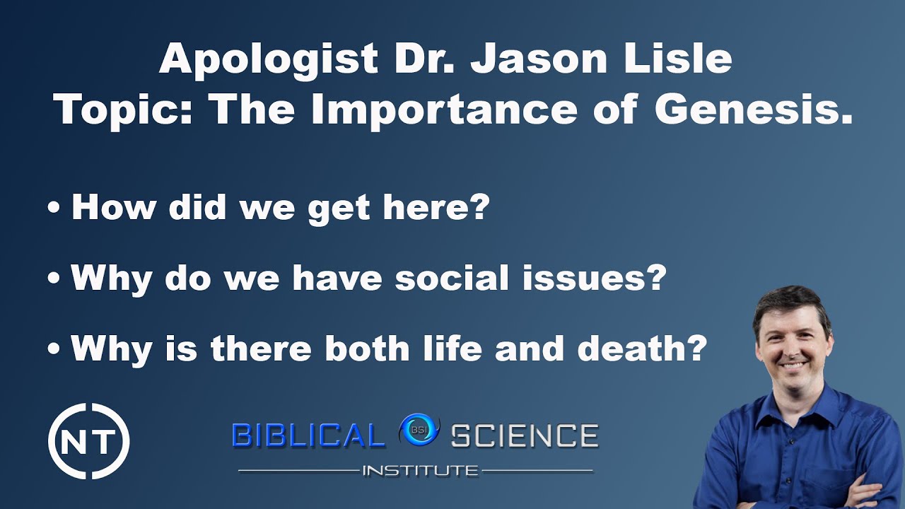Dr. Jason Lisle - The Importance of Genesis - YouTube