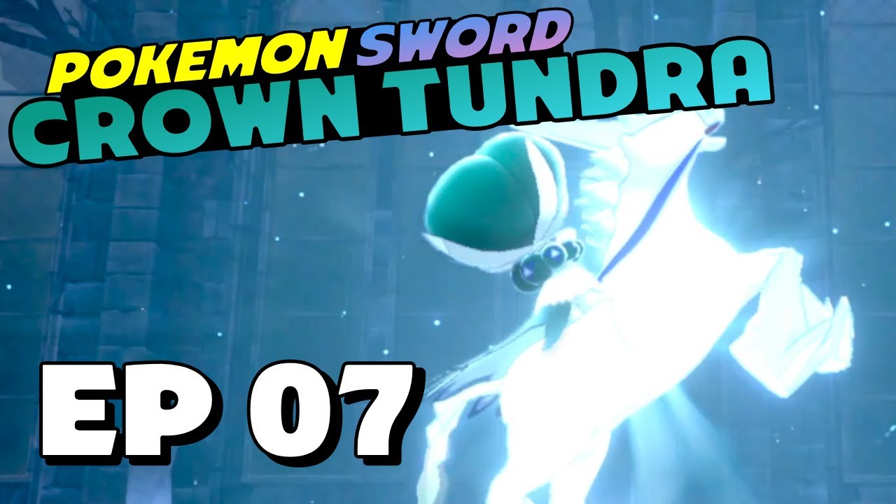 CATCHING CALYREX AND GLASTIER! - Part 7 - Pokémon Sword: The Crown Tundra Gameplay Walkthrough