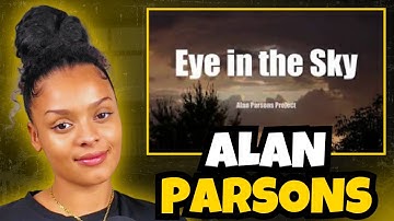 FIRST TIME HEARING Alan Parsons - Eye In The Sky REACTION