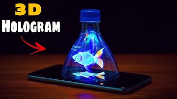 I Build an amazing 3D hologram projector with just a simple plastic bottle