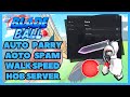 *New* Blade Ball Script Auto Parry,Auto Spam,Walk Speed,Hob Server Roblox Script