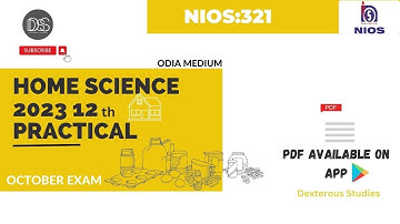 NIOS 12th HOME SCIENCE SOLVED PRACTICAL | 2023 | October Exam | SUBJECT CODE- 321 | ODIA MEDIUM