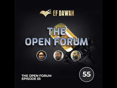 The Open Forum Episode 55