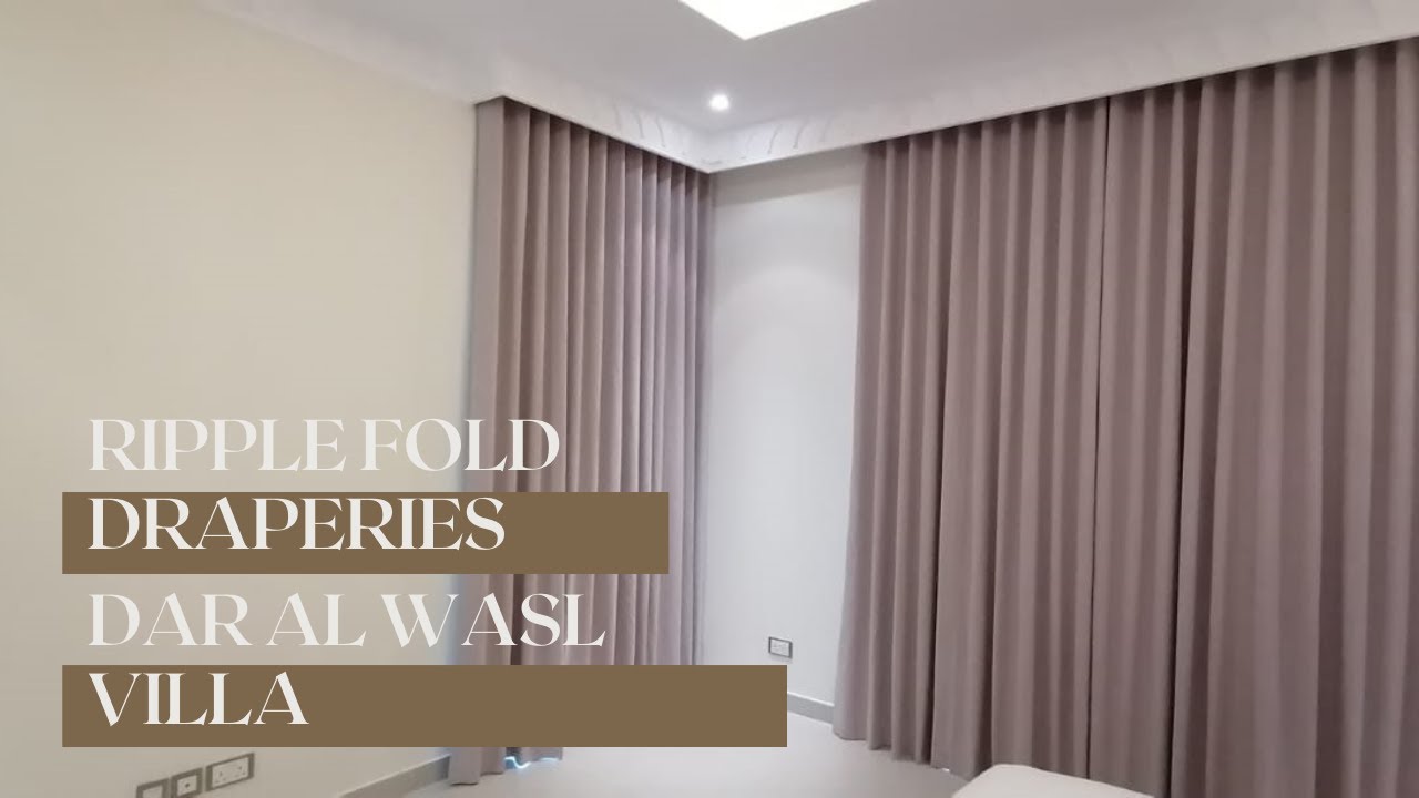 Roller Blinds & Ripple Fold Curtains Dar Al Wasl Villa YouTube