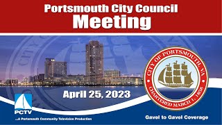 Portsmouth City Council Meeting April 25, 2023 Portsmouth Virginia