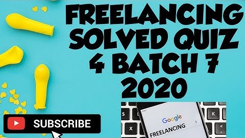 Freelancing Quiz 4 Batch 7 Digiskills