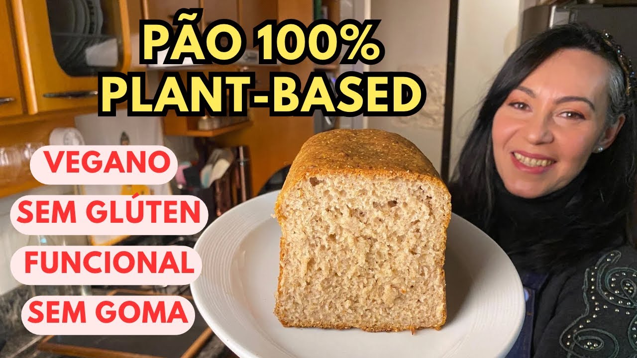 Melhor PÃO VEGANO SEM GLÚTEN | Sem gomas, NAO ESFARELA, Fofinho, Funcional, 100% Plant-Based, Fácil 