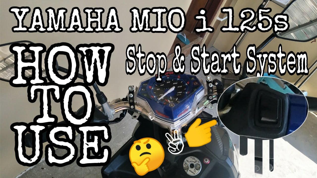 Yamaha Mio i 125 How to use idling? Stop & Start System (SSS) May
