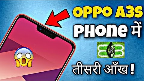 Oppo A3s में तीसरी आँख || oppo a3s camera settings || Naveen Tomar Creation || oppo a3s color os 6