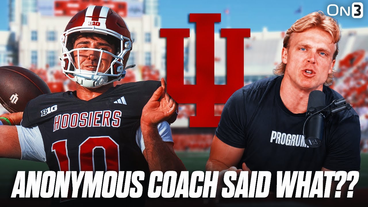 Anonymous CFB Coach SAID WHAT About Indiana Hoosier’s NEW QB?