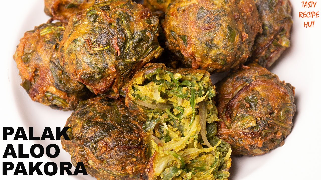 Crunchy & Tasty Palak Aloo Pakora ! Spinach & Potato Fritters | Tasty Recipe Hut