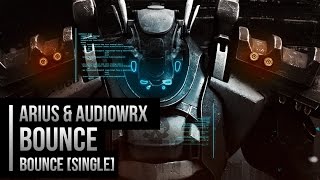 Arius & Audiowrx - Bounce - Impossible Records