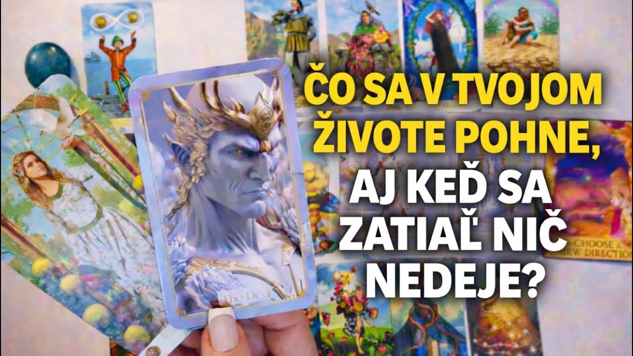 Čo Sa v Tvojom Živote Pohne, aj Keď Sa Nič Zatiaľ Nedeje? I Výklad Tarotu