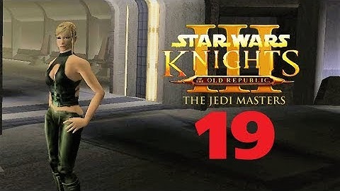 KOTOR 2: The Jedi Masters - 19 - Just The Two Of Us [PC Mod]