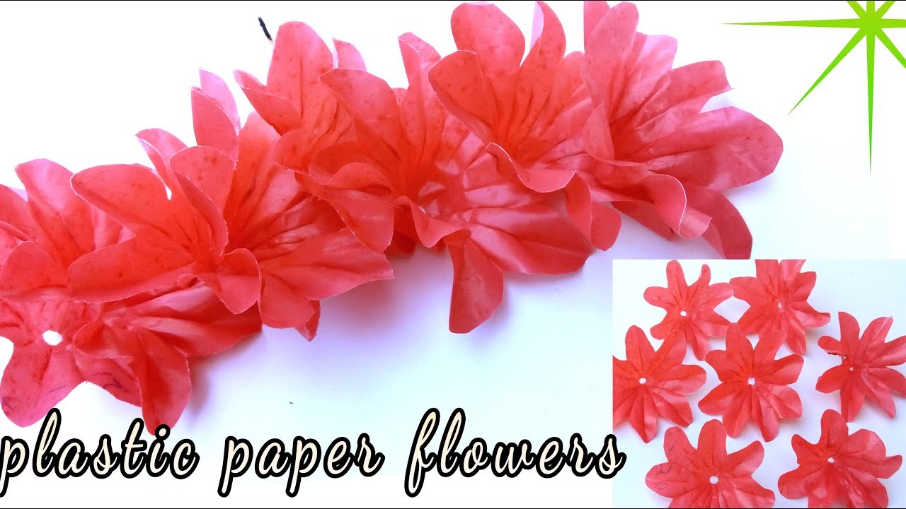 Make Plastic Paper Flower How To Make Plastic Cover Flowers make-plastic-paper-flower-how-to-make-plastic-cover-flowers